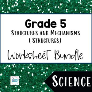 Ontario Grade 5 Structures Worksheets